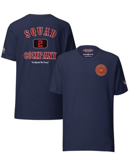 In Squad We Trust Tee