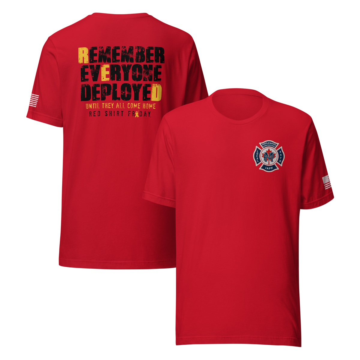 MAPLEWOOD FIRE  - LOCAL 4470 - RED (REMEMBER EVERYONE DEPLOYED) COLLECTION